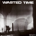WASTED TIME - Futility LP